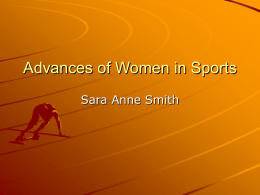 Advances of Women in Sports Sara Anne Smith