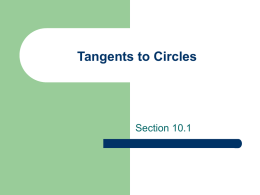 Tangents to Circles Section 10.1