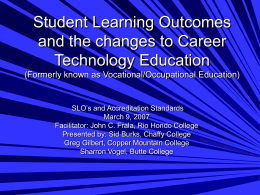 Student Learning Outcomes and the changes to Career Technology Education