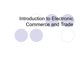 Introduction to Electronic Commerce and Trade