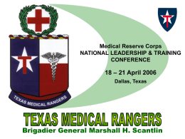 Brigadier General Marshall H. Scantlin – 21 April 2006 18 Medical Reserve Corps