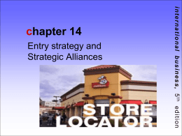 c hapter 14 Entry strategy and Strategic Alliances