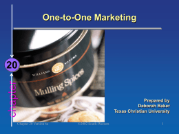 chapter 20 One-to-One Marketing Prepared by