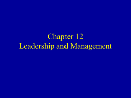 Chapter 12 Leadership and Management