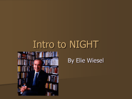 Intro to NIGHT By Elie Wiesel