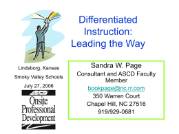 Differentiated Instruction: Leading the Way Sandra W. Page