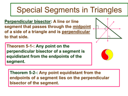 Special Segments in Triangles