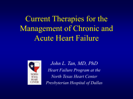Current Therapies for the Management of Chronic and Acute Heart Failure