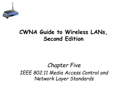 CWNA Guide to Wireless LANs, Second Edition Chapter Five