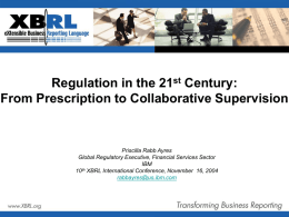 Regulation in the 21 Century: From Prescription to Collaborative Supervision st