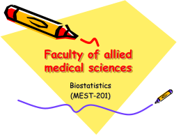Faculty of allied medical sciences Biostatistics (MEST-201)