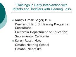 Trainings in Early Intervention with Infants and Toddlers with Hearing Loss