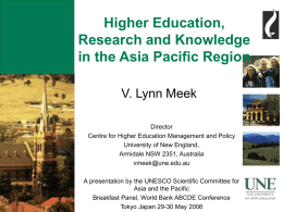 Higher Education, Research and Knowledge in the Asia Pacific Region V. Lynn Meek