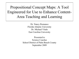Propositional Concept Maps: A Tool Engineered for Use to Enhance Content-
