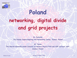 Poland networking, digital divide and grid projects