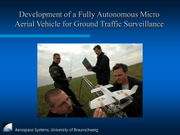 Development of a Fully Autonomous Micro Aerospace Systems, University of Braunschweig