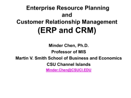 (ERP and CRM) Enterprise Resource Planning and Customer Relationship Management