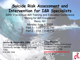 Suicide Risk Assessment and Intervention for I&amp;R Specialists