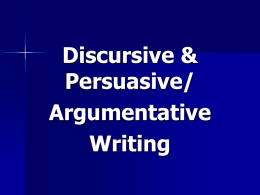 Discursive &amp; Persuasive/ Argumentative Writing