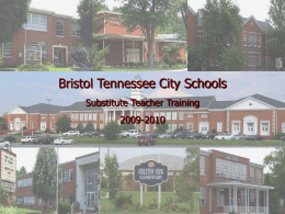 Bristol Tennessee City Schools Substitute Teacher Training 2009-2010