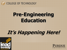 It’s Happening Here! Pre-Engineering Education