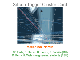 Silicon Trigger Cluster Card Meenakshi Narain