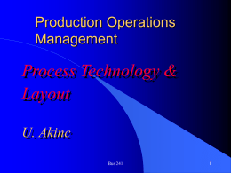 Process Technology &amp; Layout Production Operations Management