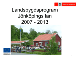 Landsbygdsprogram Jönköpings län 2007 - 2013 Regional genomförandeplan