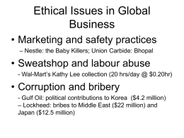 Ethical Issues in Global Business • Marketing and safety practices