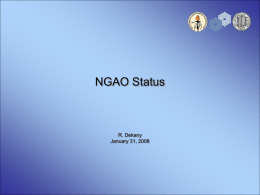 NGAO Status R. Dekany January 31, 2008