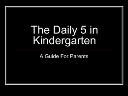 The Daily 5 in Kindergarten A Guide For Parents