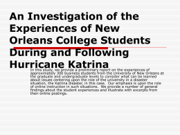An Investigation of the Experiences of New Orleans College Students During and Following