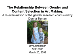 The Relationship Between Gender and Content Selection in Art Making: Donna Tuman