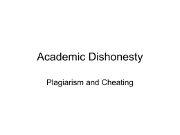 Academic Dishonesty Plagiarism and Cheating