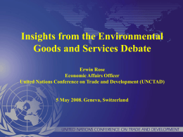 Insights from the Environmental Goods and Services Debate