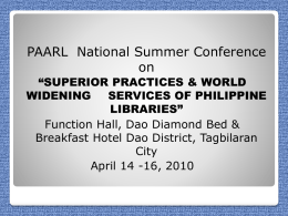 PAARL  National Summer Conference on “SUPERIOR PRACTICES &amp; WORLD
