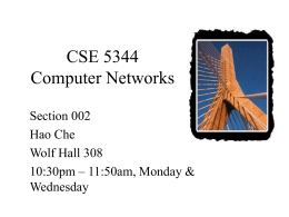 CSE 5344 Computer Networks Section 002 Hao Che