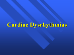 Cardiac Dysrhythmias