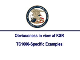 Obviousness in view of KSR TC1600-Specific Examples