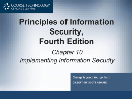 Principles of Information Security, Fourth Edition Chapter 10