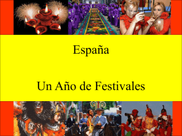 España Un Año de Festivales