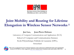 Joint Mobility and Routing for Lifetime Elongation in Wireless Sensor Networks †