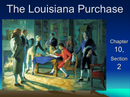 The Louisiana Purchase 10, 2 Chapter