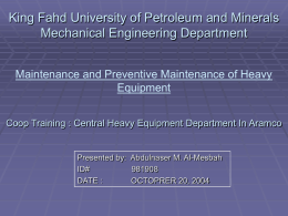 King Fahd University of Petroleum and Minerals Mechanical Engineering Department Equipment
