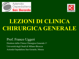 LEZIONI DI CLINICA CHIRURGICA GENERALE Prof. Franco Uggeri