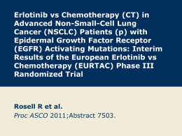 Erlotinib vs Chemotherapy (CT) in Advanced Non-Small-Cell Lung Epidermal Growth Factor Receptor