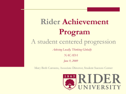 Rider Achievement Program A student centered progression