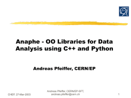 Anaphe - OO Libraries for Data Analysis using C++ and Python