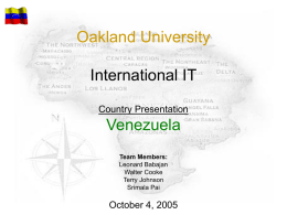 Oakland University International IT Venezuela Country Presentation