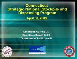 Connecticut Strategic National Stockpile and Dispensing Program April 30, 2009